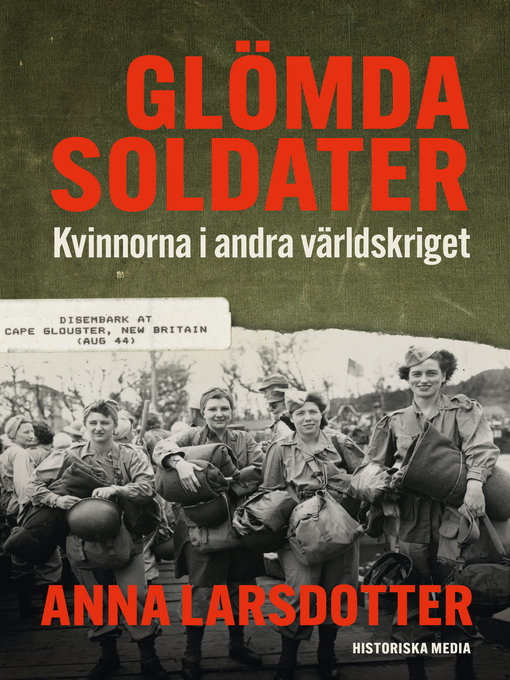 Titeldetaljer för Glömda soldater av Anna Larsdotter - Tillgänglig
